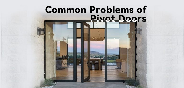 Common-Problems-of-Pivot-Doors