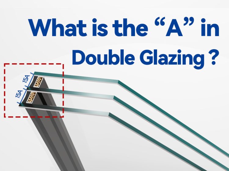 What-is-the-“A”-in-Double-Glazing